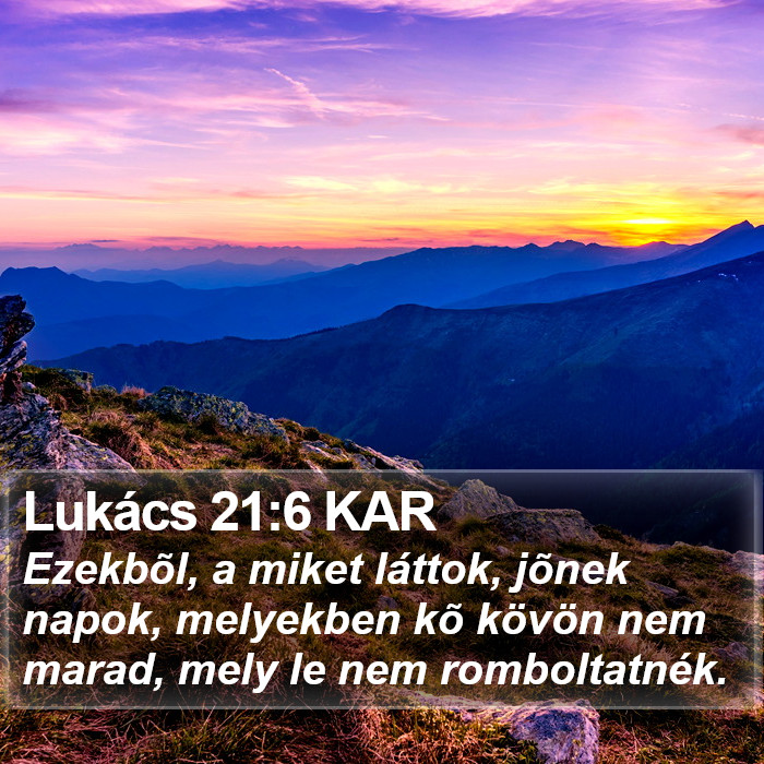 Lukács 21:6 KAR Bible Study