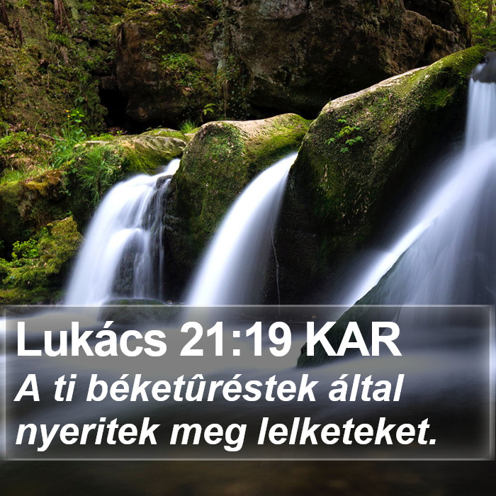 Lukács 21:19 KAR Bible Study