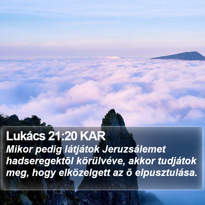 Lukács 21:20 KAR Bible Study