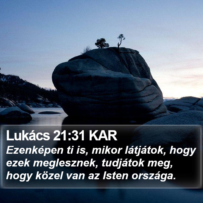 Lukács 21:31 KAR Bible Study