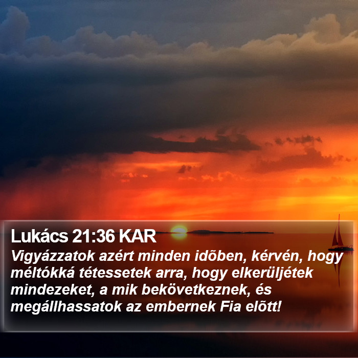 Lukács 21:36 KAR Bible Study