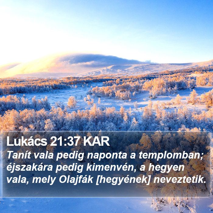 Lukács 21:37 KAR Bible Study