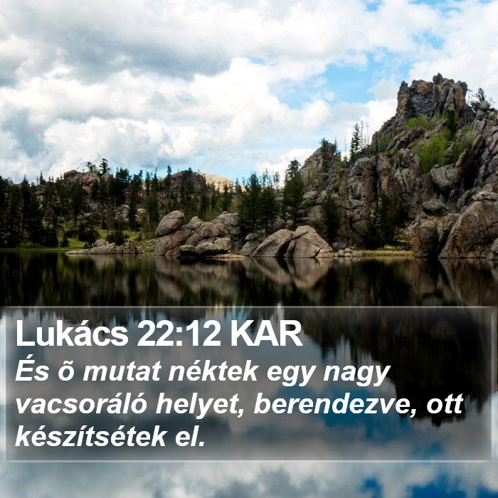 Lukács 22:12 KAR Bible Study