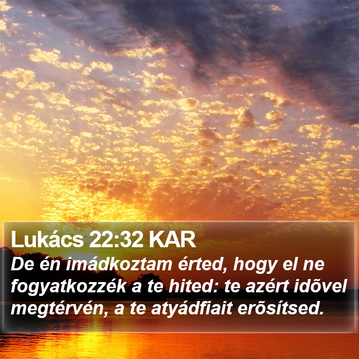 Lukács 22:32 KAR Bible Study