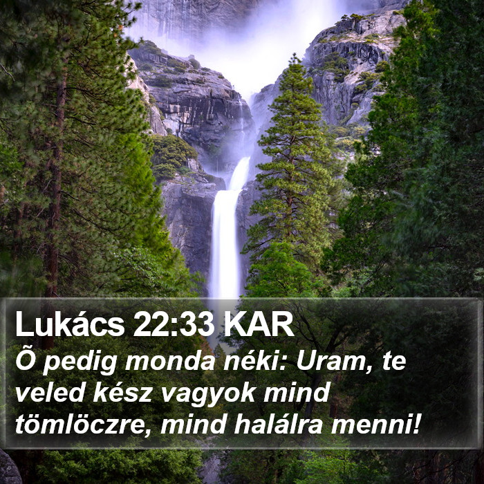 Lukács 22:33 KAR Bible Study