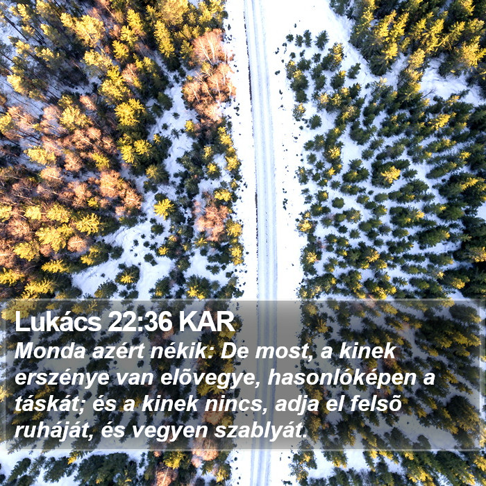 Lukács 22:36 KAR Bible Study