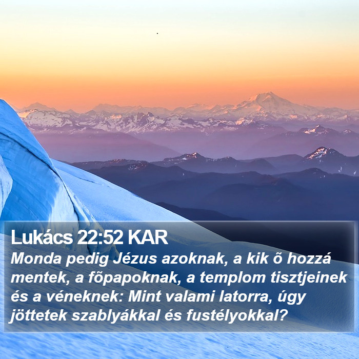 Lukács 22:52 KAR Bible Study