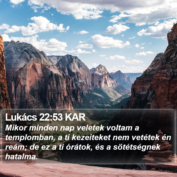 Lukács 22:53 KAR Bible Study