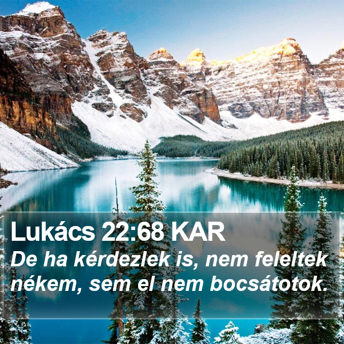 Lukács 22:68 KAR Bible Study