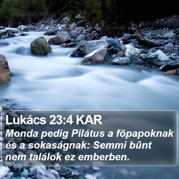 Lukács 23:4 KAR Bible Study