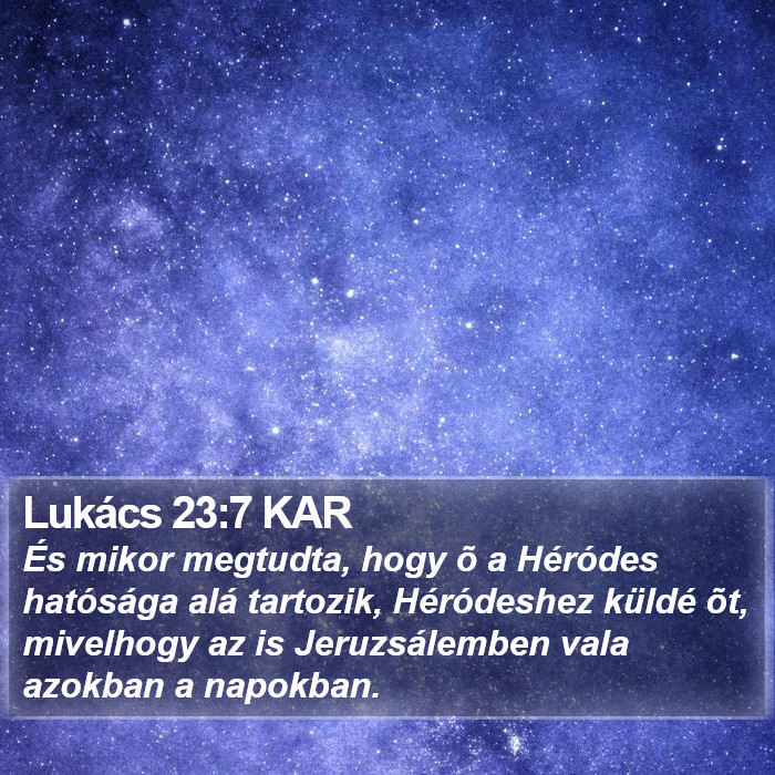 Lukács 23:7 KAR Bible Study