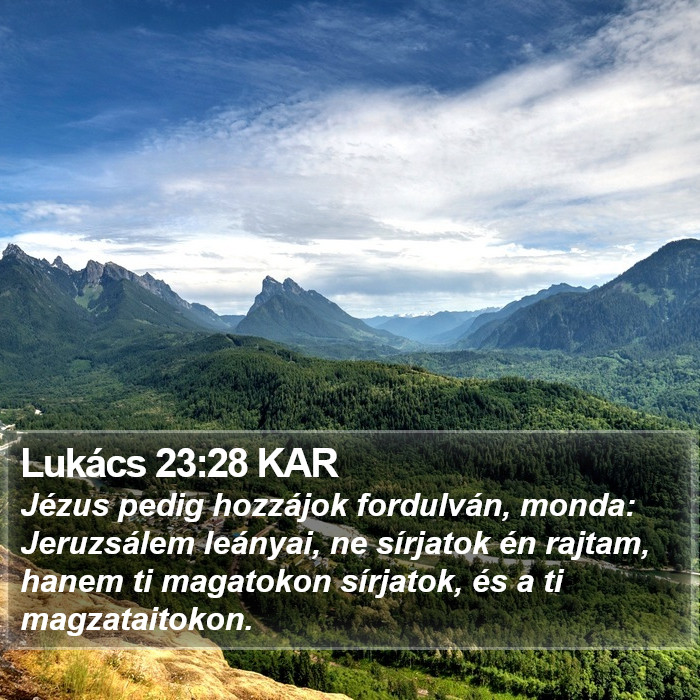 Lukács 23:28 KAR Bible Study