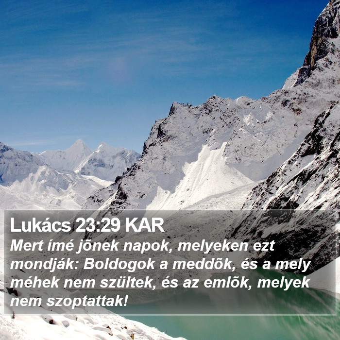 Lukács 23:29 KAR Bible Study