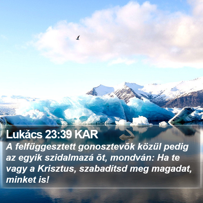Lukács 23:39 KAR Bible Study