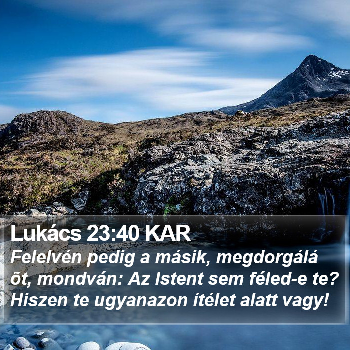 Lukács 23:40 KAR Bible Study