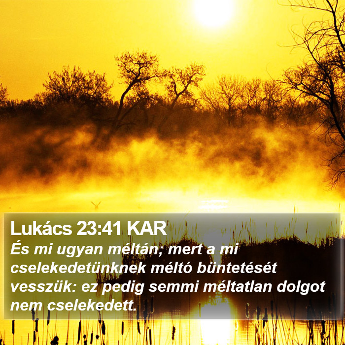 Lukács 23:41 KAR Bible Study