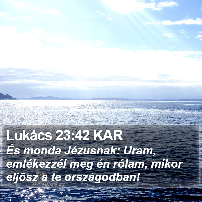 Lukács 23:42 KAR Bible Study