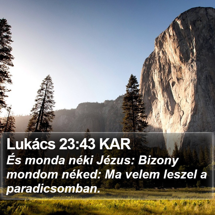 Lukács 23:43 KAR Bible Study