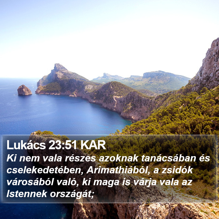 Lukács 23:51 KAR Bible Study