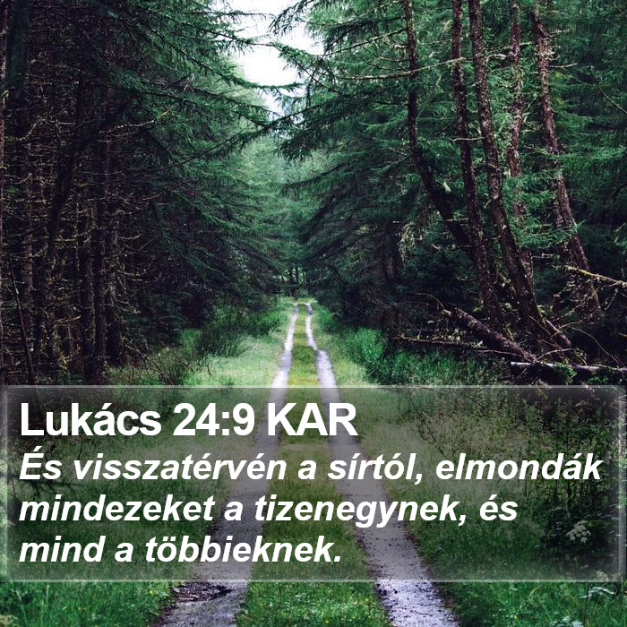 Lukács 24:9 KAR Bible Study