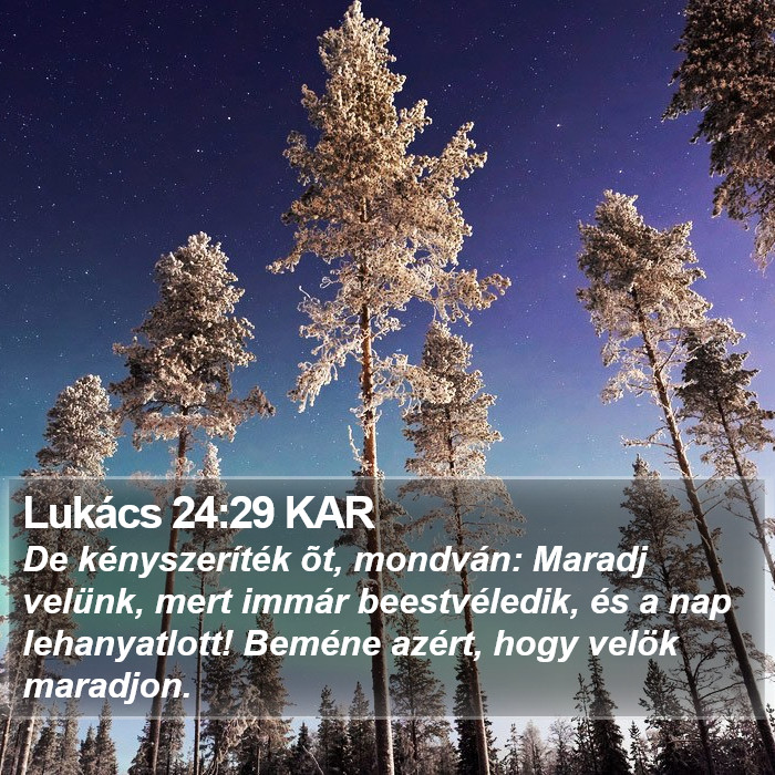 Lukács 24:29 KAR Bible Study