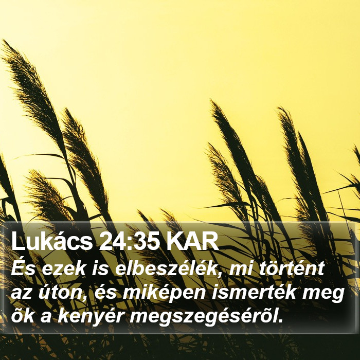 Lukács 24:35 KAR Bible Study