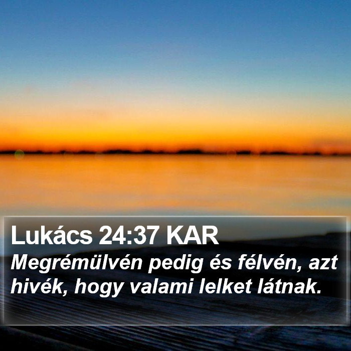Lukács 24:37 KAR Bible Study