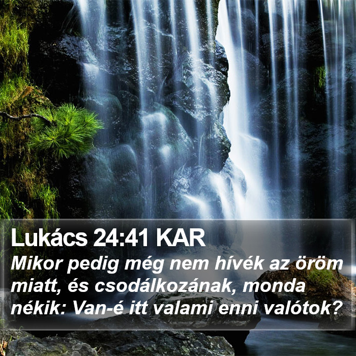 Lukács 24:41 KAR Bible Study