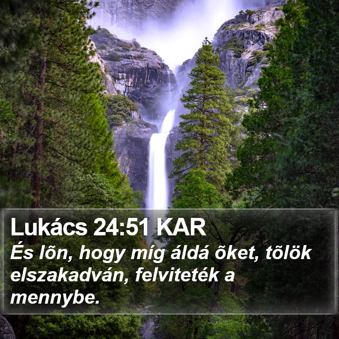 Lukács 24:51 KAR Bible Study