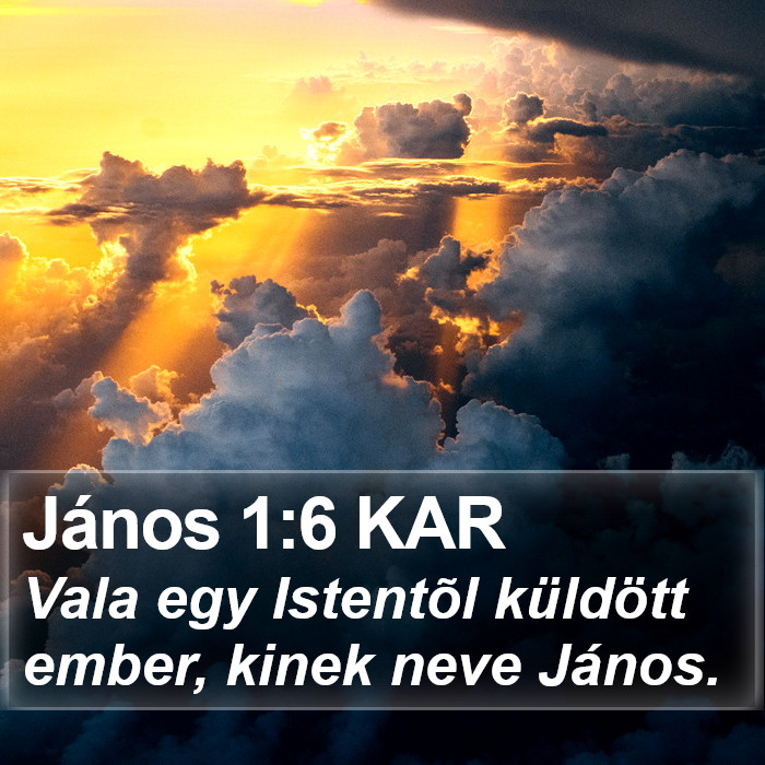 János 1:6 KAR Bible Study