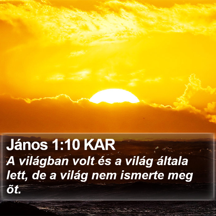 János 1:10 KAR Bible Study