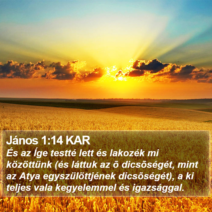 János 1:14 KAR Bible Study