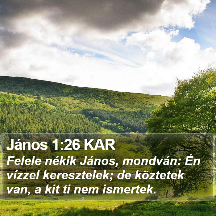 János 1:26 KAR Bible Study