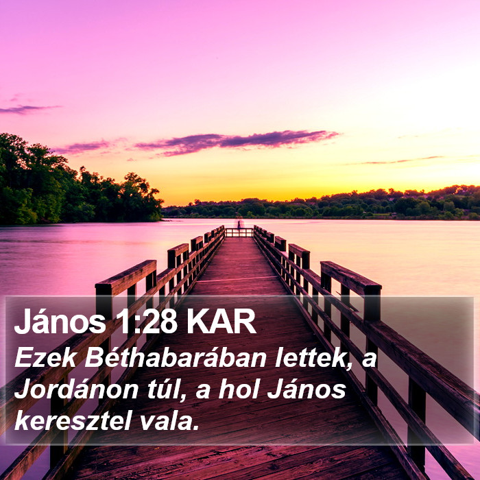 János 1:28 KAR Bible Study