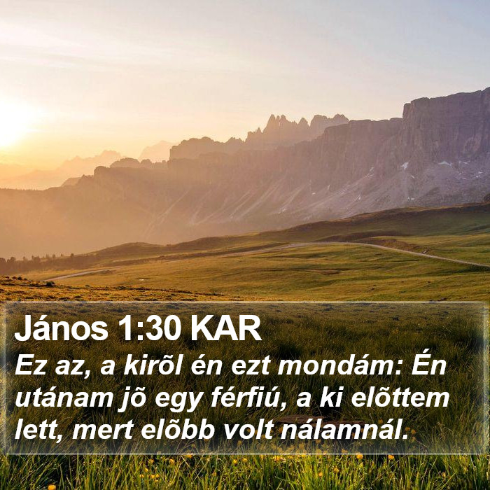 János 1:30 KAR Bible Study