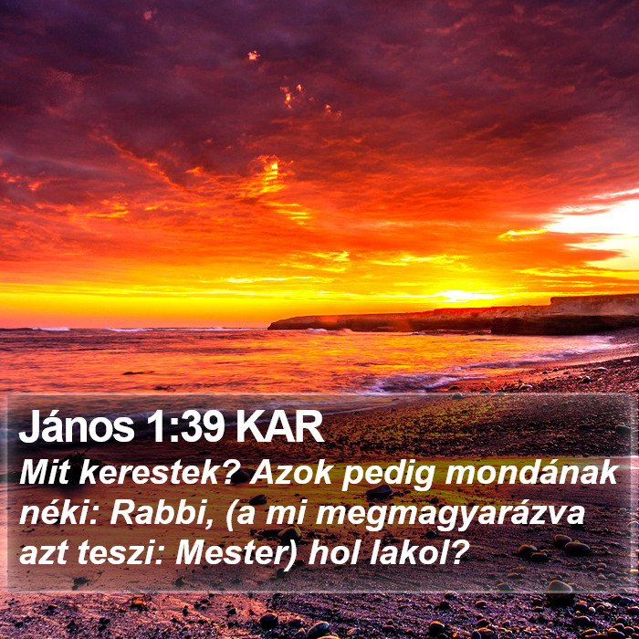 János 1:39 KAR Bible Study