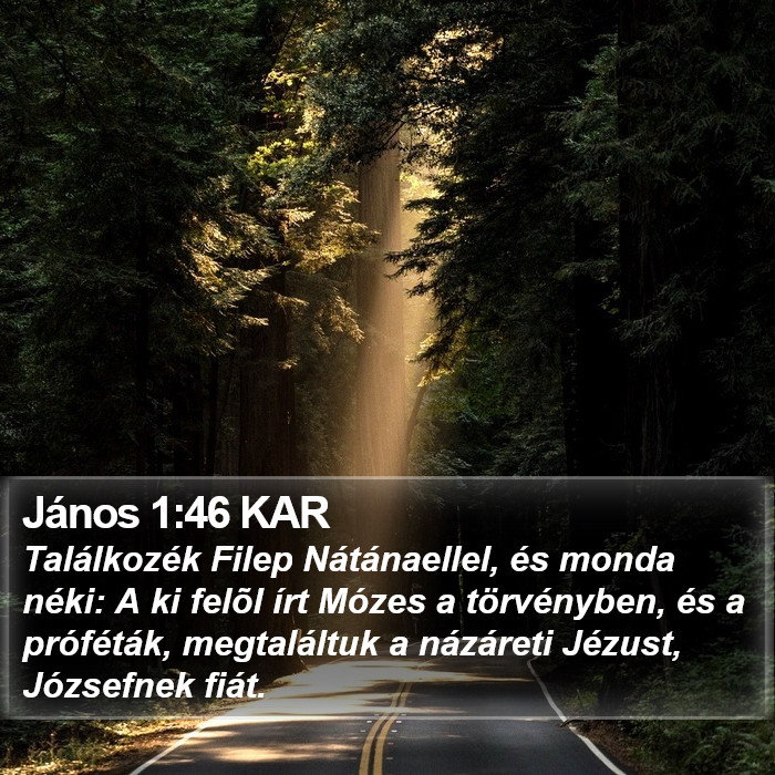 János 1:46 KAR Bible Study