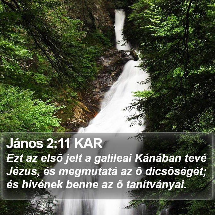 János 2:11 KAR Bible Study