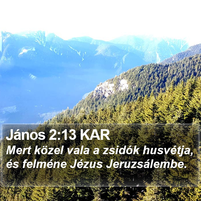 János 2:13 KAR Bible Study