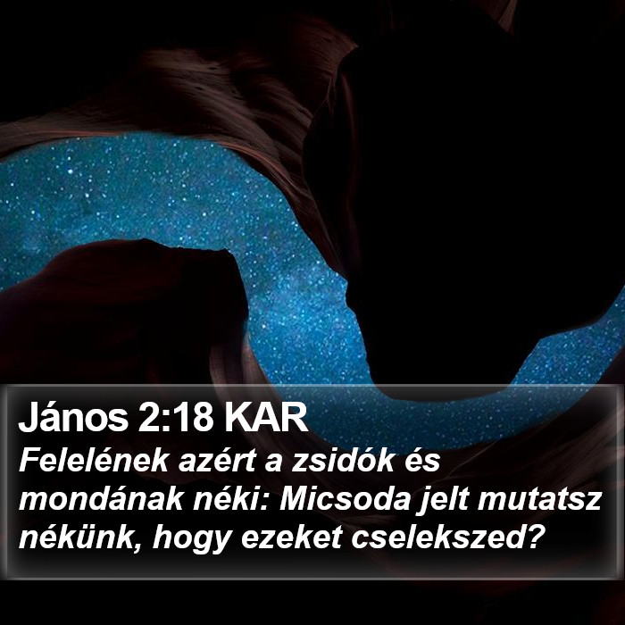 János 2:18 KAR Bible Study