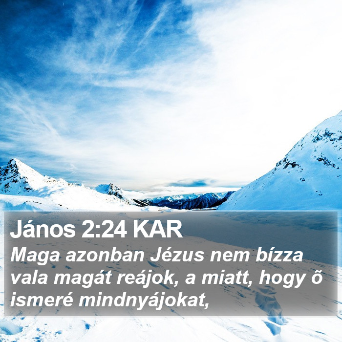 János 2:24 KAR Bible Study