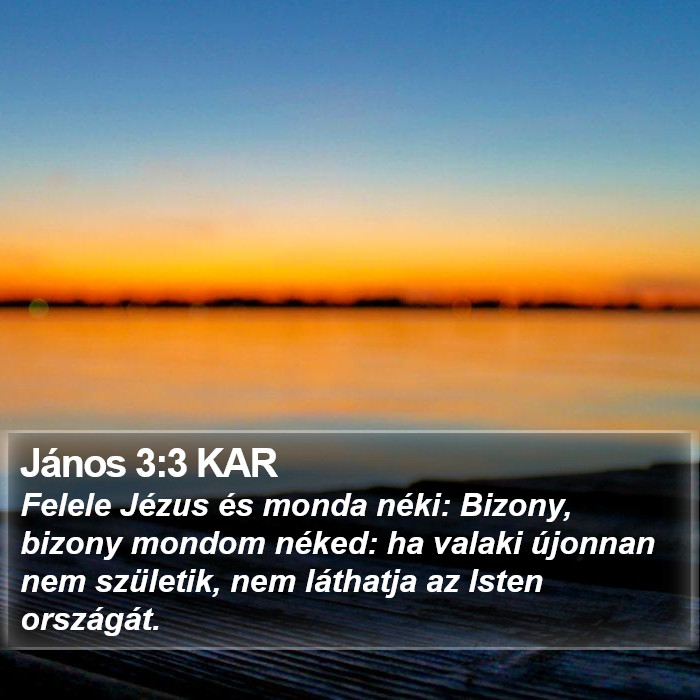 János 3:3 KAR Bible Study