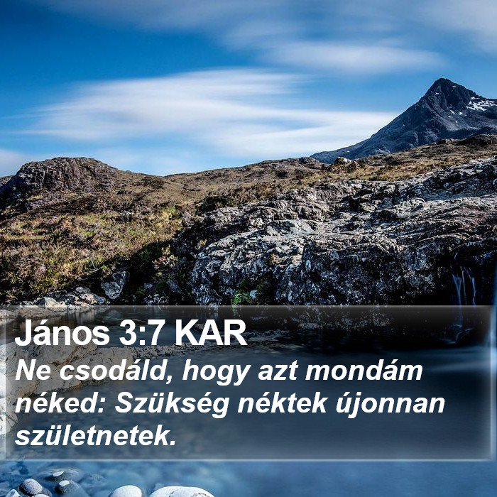 János 3:7 KAR Bible Study