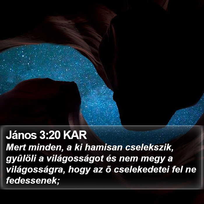 János 3:20 KAR Bible Study