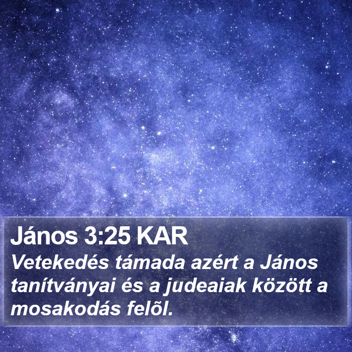 János 3:25 KAR Bible Study