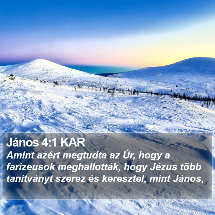 János 4:1 KAR Bible Study