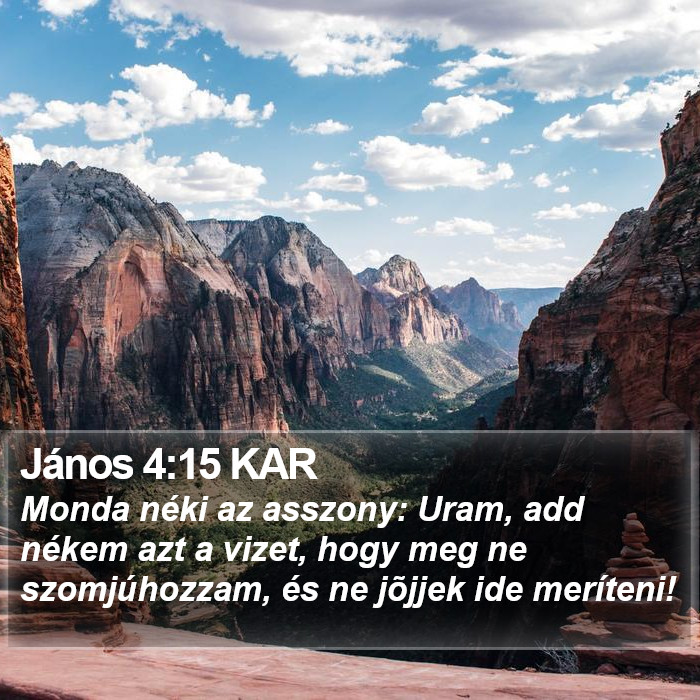 János 4:15 KAR Bible Study