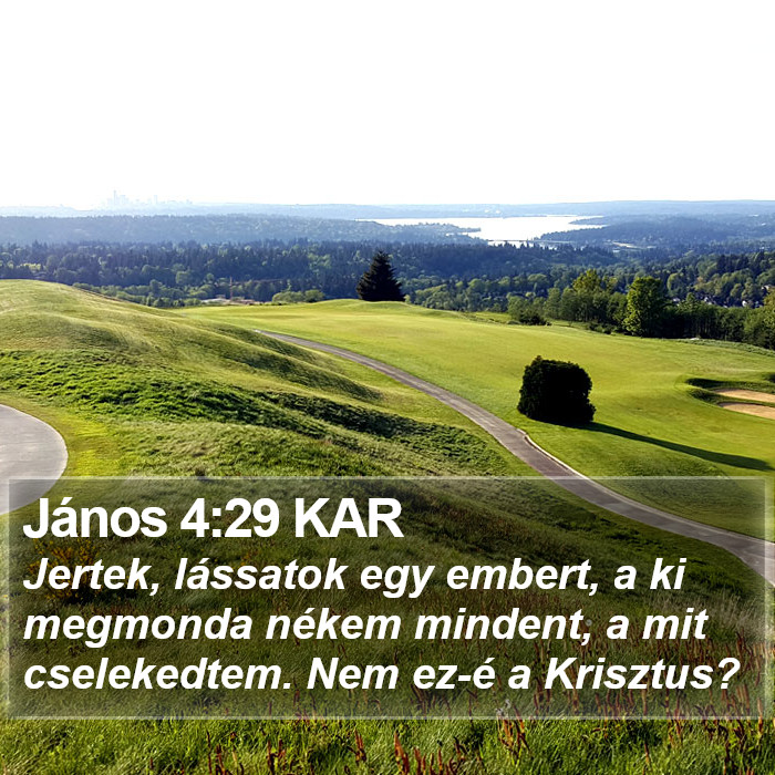 János 4:29 KAR Bible Study