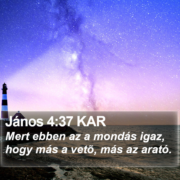 János 4:37 KAR Bible Study