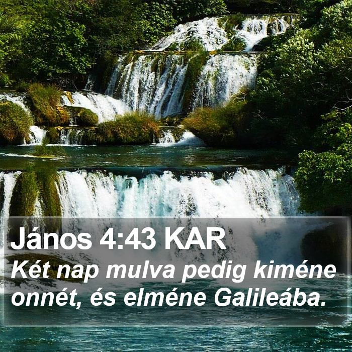 János 4:43 KAR Bible Study